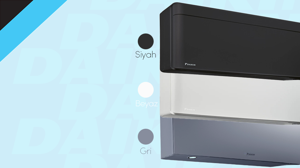 BIRDEN FAZLA RENK DAIKIN KLIMALAR